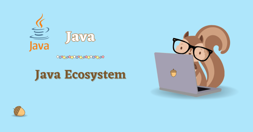 Java Ecosystem