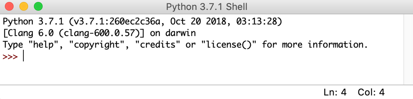 Python IDLE
You can Start with print("Hello World")